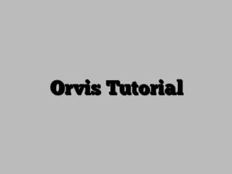 Orvis Tutorial