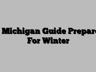 A Michigan Guide Prepares For Winter