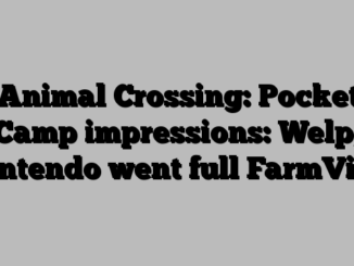 Animal Crossing: Pocket Camp impressions: Welp, Nintendo went full FarmVille