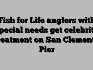 Fish for Life anglers with special needs get celebrity treatment on San Clemente Pier