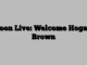 Loon Live: Welcome Hogan Brown