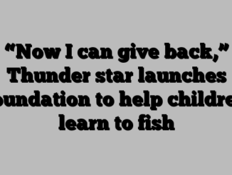 “Now I can give back,” Thunder star launches foundation to help children learn to fish