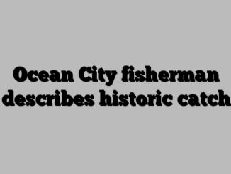 Ocean City fisherman describes historic catch
