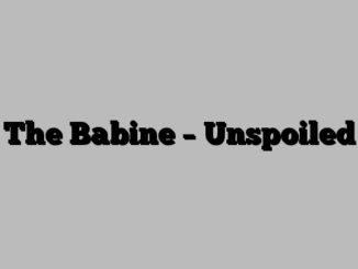 The Babine – Unspoiled