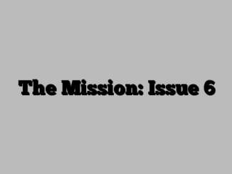 The Mission: Issue 6