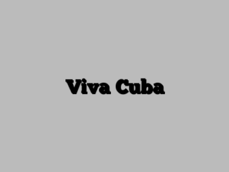 Viva Cuba