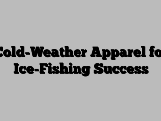 Cold-Weather Apparel for Ice-Fishing Success