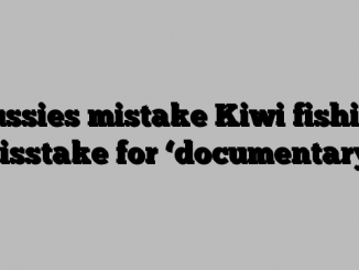 Aussies mistake Kiwi fishing pisstake for ‘documentary’