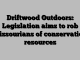 Driftwood Outdoors: Legislation aims to rob Missourians of conservation resources