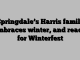 Springdale’s Harris family embraces winter, and ready for Winterfest
