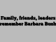 Family, friends, leaders remember Barbara Bush