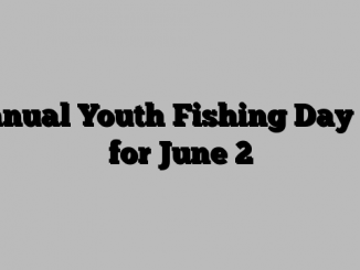 Annual Youth Fishing Day set for June 2