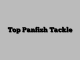 Top Panfish Tackle