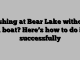 Fishing at Bear Lake without a boat? Here’s how to do it successfully
