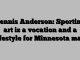 Dennis Anderson: Sporting art is a vocation and a lifestyle for Minnesota man