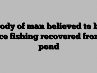 Body of man believed to be ice fishing recovered from pond