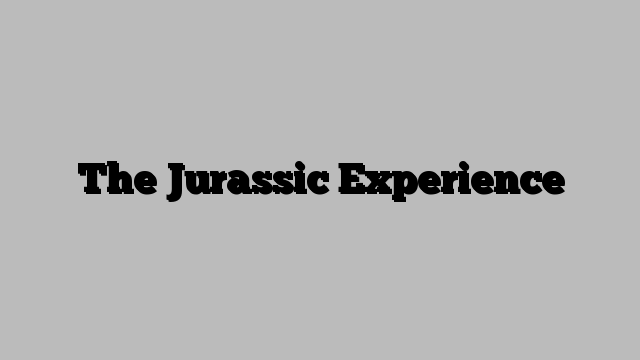 jurassic experience near me