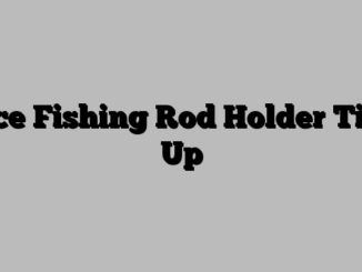 Ice Fishing Rod Holder Tip Up