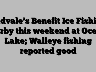 Midvale’s Benefit Ice Fishing Derby this weekend at Ocean Lake; Walleye fishing reported good