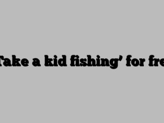 ‘Take a kid fishing’ for free