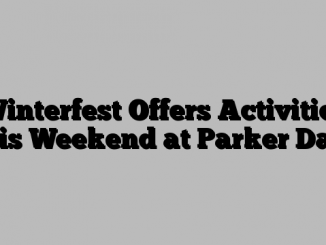 Winterfest Offers Activities this Weekend at Parker Dam