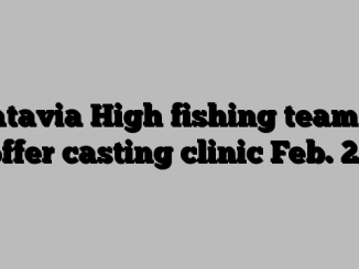 Batavia High fishing team to offer casting clinic Feb. 24