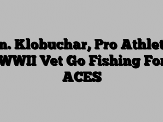 Sen. Klobuchar, Pro Athletes, WWII Vet Go Fishing For ACES