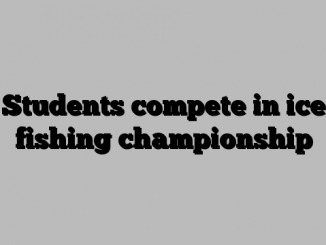 Students compete in ice fishing championship