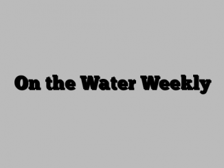 On the Water Weekly