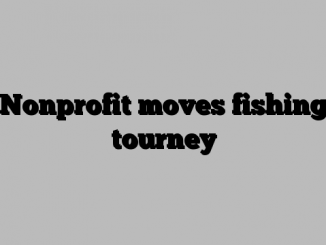 Nonprofit moves fishing tourney