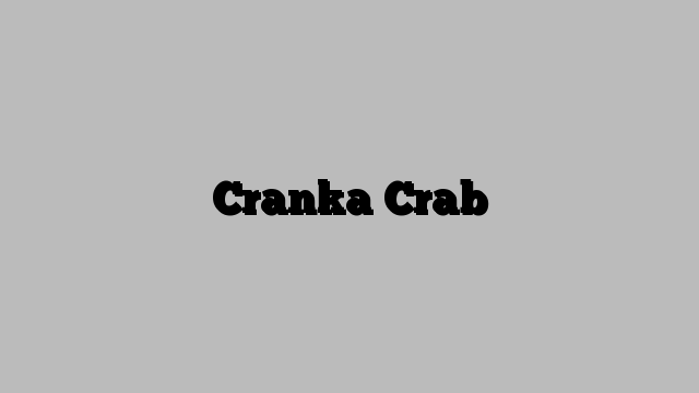 Cranka Crab