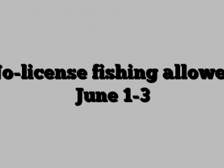 No-license fishing allowed June 1-3