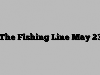 The Fishing Line May 23