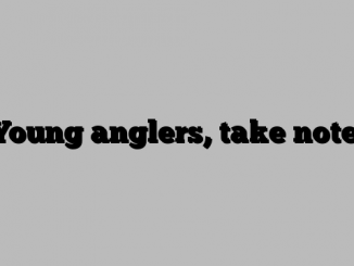 Young anglers, take note: