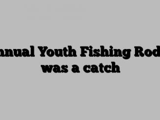 Annual Youth Fishing Rodeo was a catch