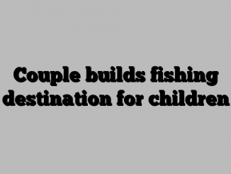 Couple builds fishing destination for children