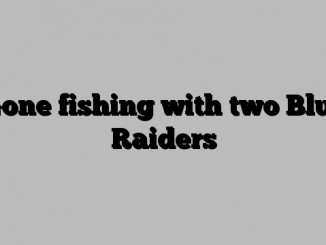 Gone fishing with two Blue Raiders