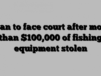 Man to face court after more than 0,000 of fishing equipment stolen