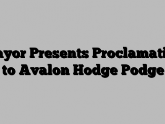 Mayor Presents Proclamation to Avalon Hodge Podge