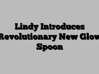 Lindy Introduces Revolutionary New Glow Spoon