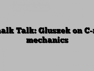 Chalk Talk: Gluszek on C-rig mechanics