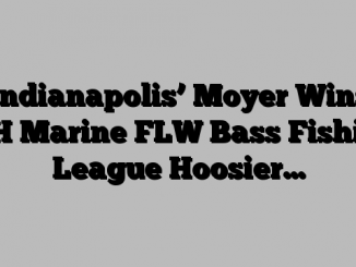 Indianapolis’ Moyer Wins T-H Marine FLW Bass Fishing League Hoosier…