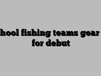 School fishing teams gear up for debut