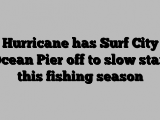 Hurricane has Surf City Ocean Pier off to slow start this fishing season