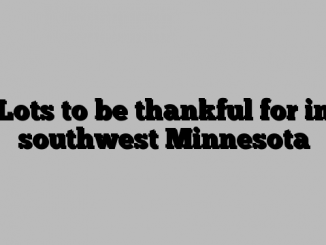 Lots to be thankful for in southwest Minnesota