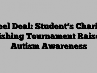 Reel Deal: Student’s Charity Fishing Tournament Raises Autism Awareness