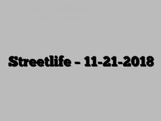 Streetlife – 11-21-2018