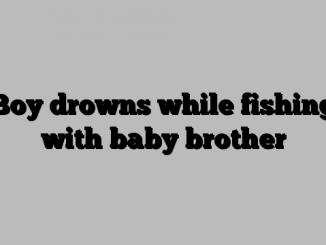 Boy drowns while fishing with baby brother