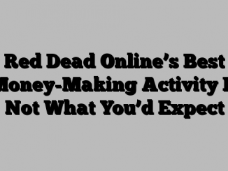 Red Dead Online’s Best Money-Making Activity Is Not What You’d Expect