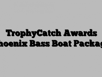 TrophyCatch Awards Phoenix Bass Boat Package